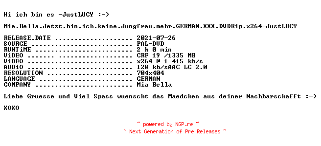 NFO for the release Mia.Bella.Jetzt.bin.ich.keine.Jungfrau.mehr.GERMAN.XXX.DVDRip.x264-JustLUCY by JustLUCY