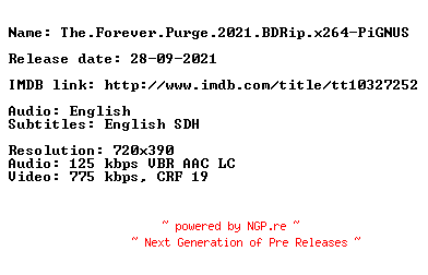 NFO for the release The.Forever.Purge.2021.BDRip.x264-PiGNUS by PiGNUS