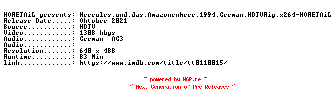 NFO for the release Hercules.und.das.Amazonenheer.1994.German.HDTVRip.x264-NORETAiL by NORETAiL