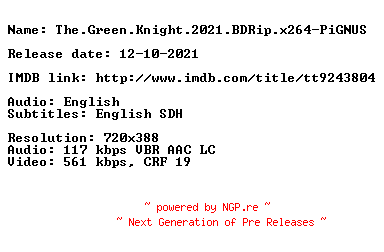 NFO for the release The.Green.Knight.2021.BDRip.x264-PiGNUS by PiGNUS