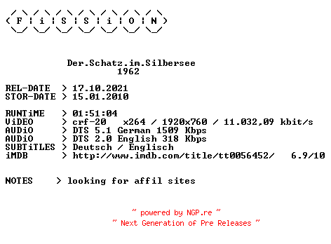 NFO for the release Der.Schatz.im.Silbersee.1962.German.DL.1080p.BluRay.x264.iNTERNAL-FiSSiON by FiSSiON