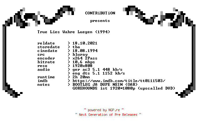 NFO for the release True.Lies.Wahre.Luegen.1994.BOOTLEG.OAR.German.DL.1080p.BluRay.x264.DiRFiX-CONTRiBUTiON by CONTRiBUTiON