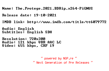 NFO for the release The.Protege.2021.BDRip.x264-PiGNUS by PiGNUS