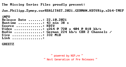 NFO for the release Jan.Philipp.Zymny.surREALITAET.2021.GERMAN.HDTVRip.x264-TMSF by TMSF