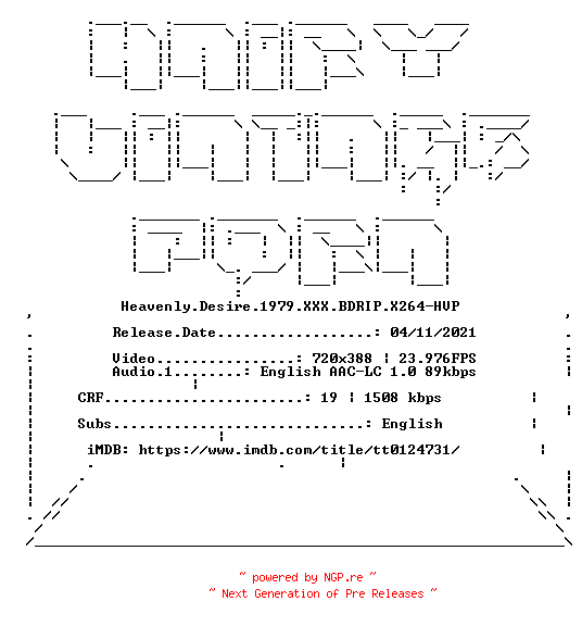 NFO for the release Heavenly.Desire.1979.XXX.BDRIP.X264-HVP by HVP