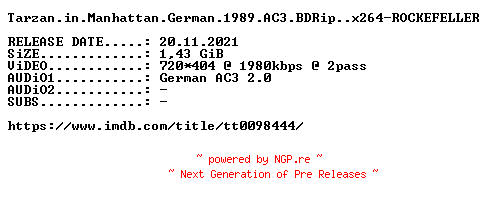 NFO for the release Tarzan.in.Manhattan.German.1989.AC3.BDRip.x264-ROCKEFELLER by ROCKEFELLER