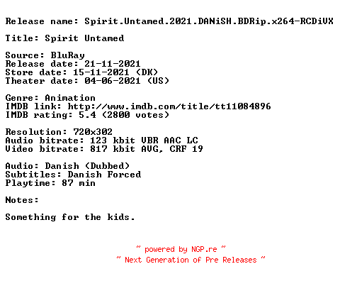 NFO for the release Spirit.Untamed.2021.DANiSH.BDRip.x264-RCDiVX by RCDiVX
