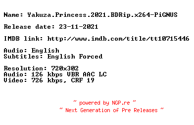 NFO for the release Yakuza.Princess.2021.BDRip.x264-PiGNUS by PiGNUS