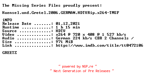 NFO for the release Haensel.und.Gretel.2006.GERMAN.HDTVRip.x264-TMSF by TMSF