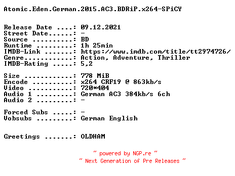NFO for the release Atomic.Eden.German.2015.AC3.BDRiP.x264-SPiCY by SPiCY