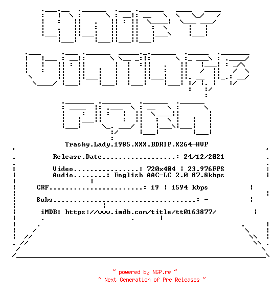 NFO for the release Trashy.Lady.1985.XXX.BDRIP.X264-HVP by HVP
