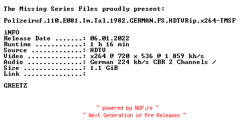 NFO for the release Polizeiruf.110.E081.Im.Tal.1982.GERMAN.FS.HDTVRip.x264-TMSF by TMSF