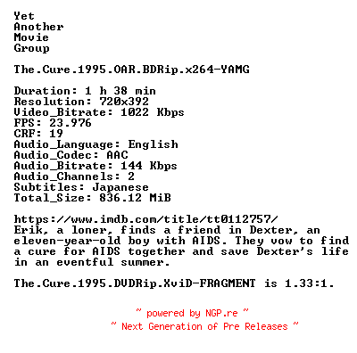 NFO for the release The.Cure.1995.OAR.BDRip.x264-YAMG by YAMG