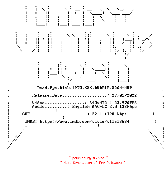 NFO for the release Dead.Eye.Dick.1970.XXX.DVDRIP.X264-HVP by HVP