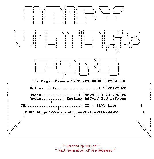 NFO for the release The.Magic.Mirror.1970.XXX.DVDRIP.X264-HVP by HVP