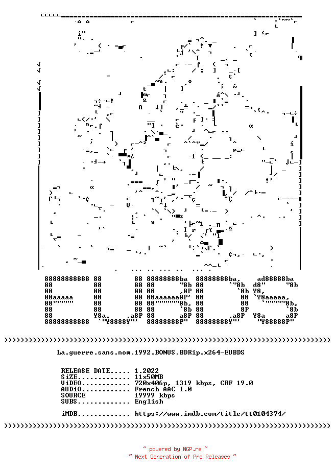 NFO for the release La.guerre.sans.nom.1992.BONUS.BDRip.x264-EUBDS by EUBDS
