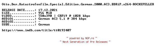 NFO for the release Otto.Der.Katastrofenfilm.Special.Edition.German.2000.AC3.BDRiP.x264-ROCKEFELLER by ROCKEFELLER