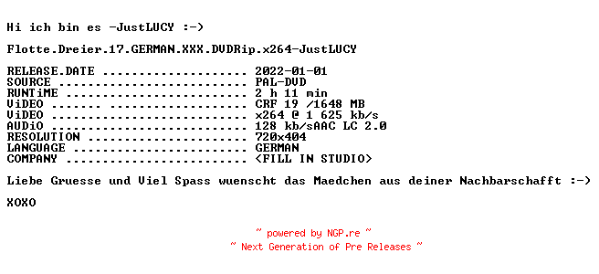 NFO for the release Flotte.Dreier.17.GERMAN.XXX.DVDRip.x264-JustLUCY by JustLUCY