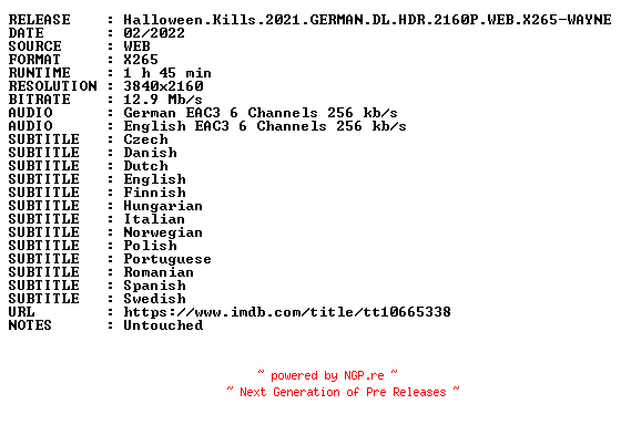 NFO for the release Halloween.Kills.2021.GERMAN.DL.HDR.2160P.WEB.X265-WAYNE by WAYNE