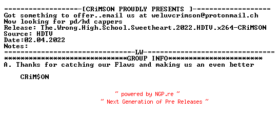NFO for the release The.Wrong.High.School.Sweetheart.2022.HDTV.x264-CRiMSON by CRiMSON