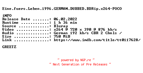 NFO for the release Eine.fuers.Leben.1996.GERMAN.DUBBED.BDRip.x264-POCO by POCO