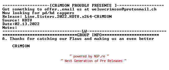 NFO for the release Line.Sisters.2022.HDTV.x264-CRiMSON by CRiMSON