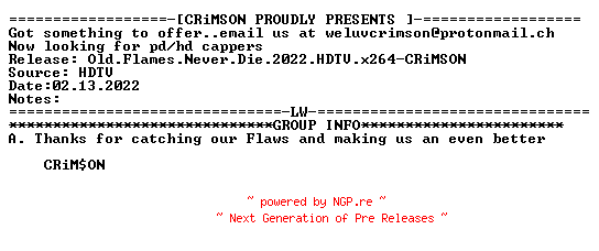 NFO for the release Old.Flames.Never.Die.2022.HDTV.x264-CRiMSON by CRiMSON
