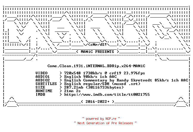 NFO for the release Come.Clean.1931.iNTERNAL.BDRip.x264-MANiC by MANiC