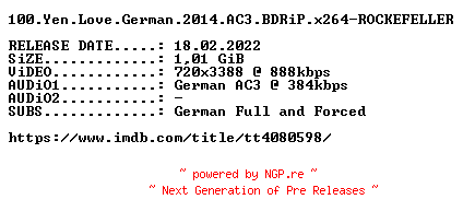 NFO for the release 100.Yen.Love.German.2014.AC3.BDRiP.x264-ROCKEFELLER by ROCKEFELLER