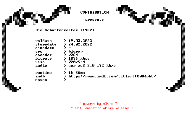 NFO for the release Die.Schattenreiter.1982.German.FS.BDRip.x264-CONTRiBUTiON by CONTRiBUTiON