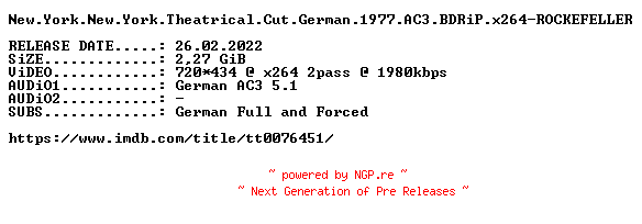 NFO for the release New.York.New.York.Theatrical.Cut.German.1977.AC3.BDRiP.x264-ROCKEFELLER by ROCKEFELLER