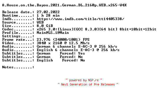 NFO for the release A.House.on.the.Bayou.2021.German.DL.2160p.WEB.x265-W4K by W4K