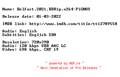 NFO for the release Belfast.2021.BDRip.x264-PiGNUS by PiGNUS