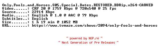 NFO for the release Only.Fools.and.Horses.S05.Special.Dates.RESTORED.BDRip.x264-CARVED by CARVED