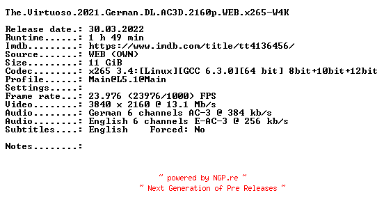 NFO for the release The.Virtuoso.2021.German.DL.AC3D.2160p.WEB.x265-W4K by W4K