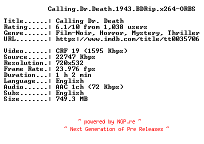 NFO for the release Calling.Dr.Death.1943.BDRip.x264-ORBS by ORBS