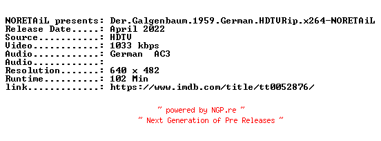NFO for the release Der.Galgenbaum.1959.German.HDTVRip.x264-NORETAiL by NORETAiL