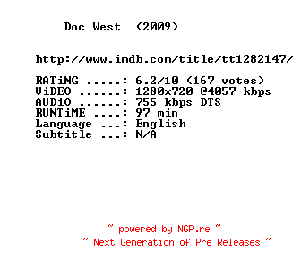 NFO for the release Doc.West.2009.720p.BluRay.x264-MELiTE by MELiTE