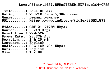 NFO for the release Love.Affair.1939.REMASTERED.BDRip.x264-ORBS by ORBS
