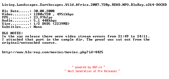 NFO for the release Living.Landscapes.Earthscapes.Wild.Africa.2007.720p.READ.NFO.BluRay.x264-DOCHD by DOCHD