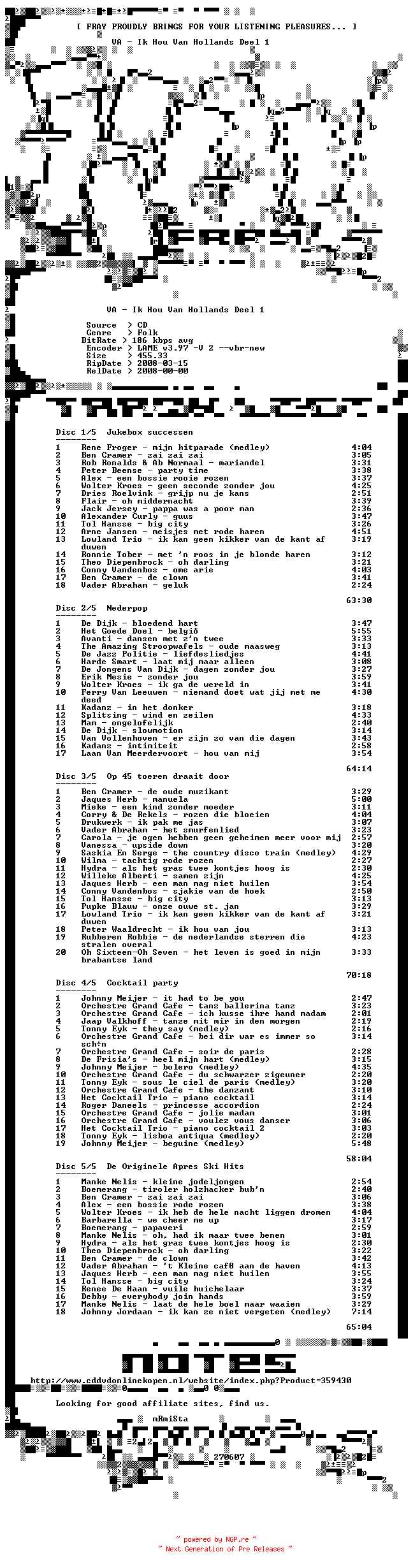 NFO for the release VA-Ik_Hou_Van_Hollands_Deel_1-NL-5CD-2008-FRAY by FRAY