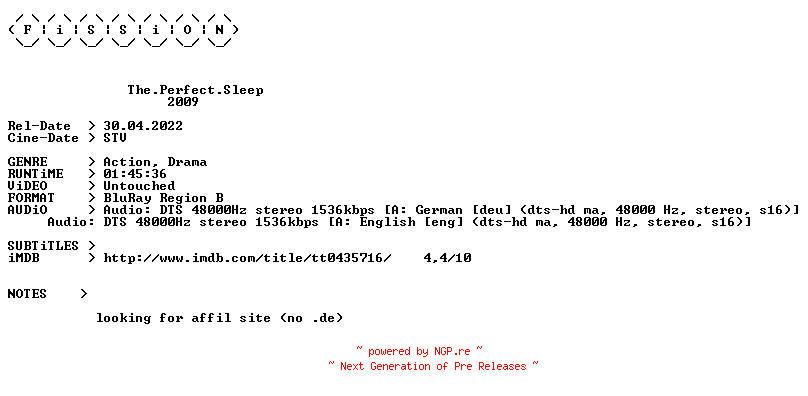 NFO for the release The.Perfect.Sleep.2009.DUAL.COMPLETE.BLURAY.iNTERNAL-FiSSiON by FiSSiON