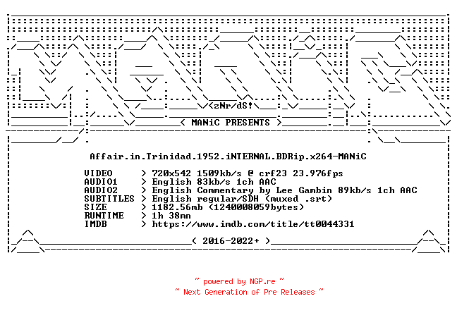 NFO for the release Affair.in.Trinidad.1952.iNTERNAL.BDRip.x264-MANiC by MANiC