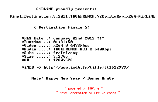 NFO for the release Final.Destination.5.2011.TRUEFRENCH.720p.BluRay.x264-AiRLiNE by AiRLiNE