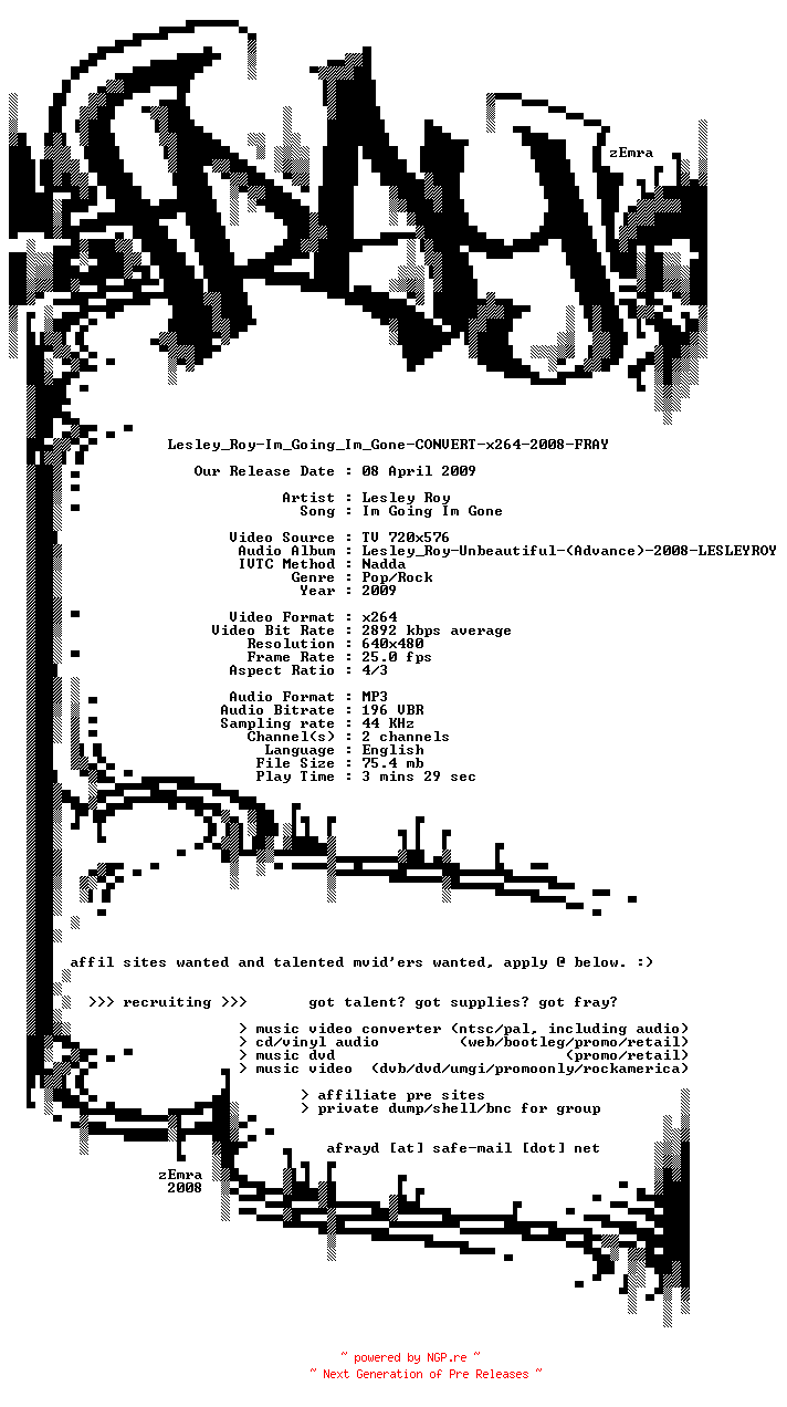 NFO for the release Lesley_Roy-Im_Going_Im_Gone-CONVERT-x264-2008-FRAY by FRAY
