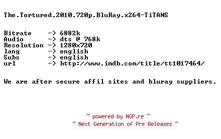 NFO for the release The.Tortured.2010.720p.BluRay.x264-TiTANS by TiTANS