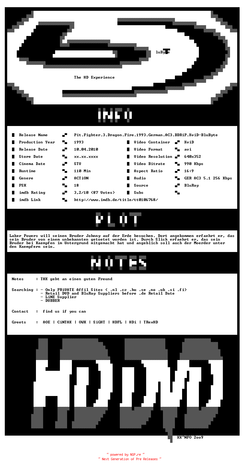 NFO for the release Pit.Fighter.3.Dragon.Fire.1993.German.AC3.BDRiP.XviD-BluByte by BluByte