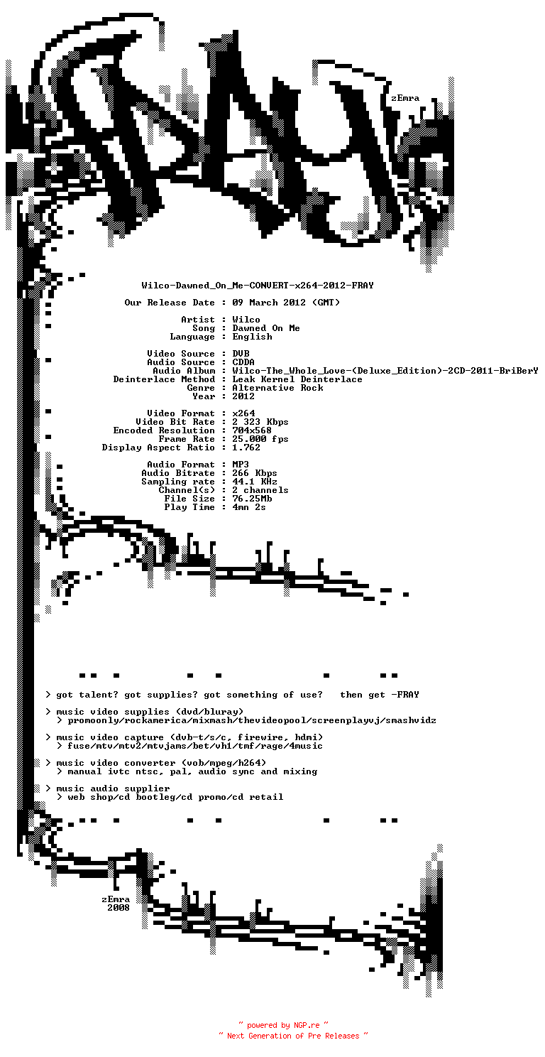 NFO for the release Wilco-Dawned_On_Me-CONVERT-x264-2012-FRAY by FRAY