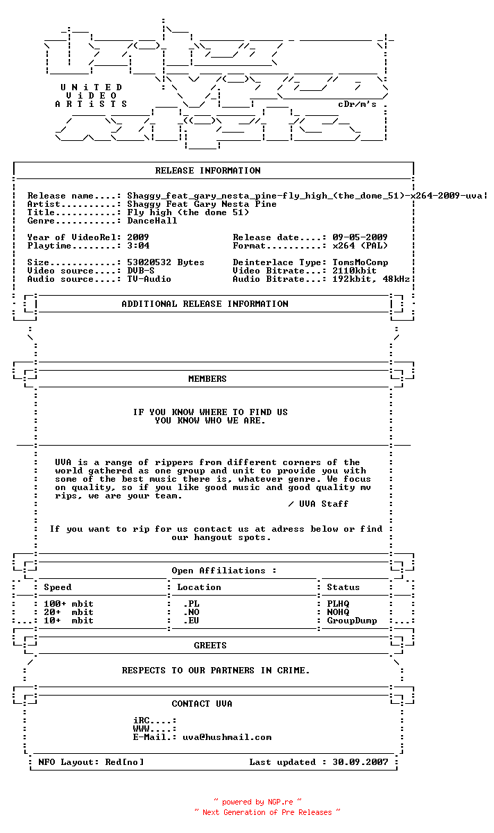 NFO for the release Shaggy_feat_gary_nesta_pine-fly_high_(the_dome_51)-x264-2009-uva by uva