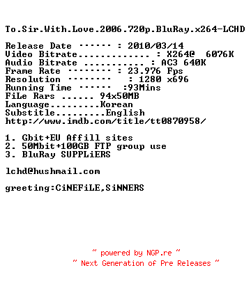 NFO for the release To.Sir.With.Love.2006.720p.BluRay.x264-LCHD by LCHD